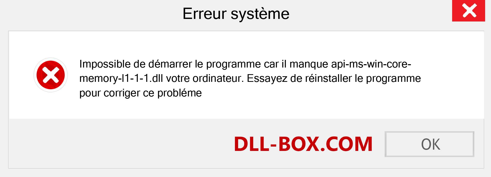 Le fichier api-ms-win-core-memory-l1-1-1.dll est manquant ?. Télécharger pour Windows 7, 8, 10 - Correction de l'erreur manquante api-ms-win-core-memory-l1-1-1 dll sur Windows, photos, images